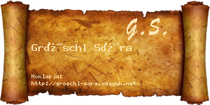 Gröschl Sára névjegykártya